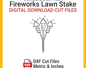 Fireworks Lawn Stake DXF File – Patriotic July 4th Burst Design, Plasma Laser Waterjet Ready, Instant Digital Download