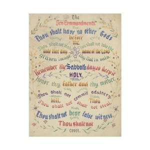 May include: A vintage handwritten illustration of the Ten Commandments in a circular design. The text is written in colorful calligraphy with floral accents.