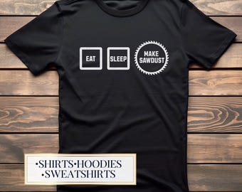 Woodworking shirt Woodworking Gift Funny Woodworker Shirt Tshirt Woodworking Hoodie Woodworking Sweatshirt gift for woodworker