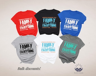 Family Reunion Shirts, Family Over Everything Shirts, Custom Family Reunion 2026 T-Shirts, Matching Reunion Shirts, Group Reunion Favors