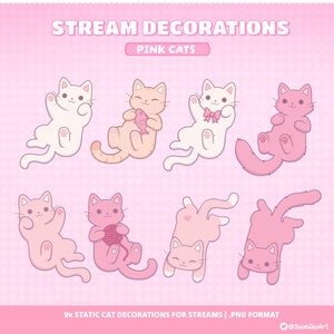 May include: A collection of nine static cat decorations for streams in .PNG format. The image features cartoon cats in various poses and shades of pink, with some holding objects like a fish or yarn. The text "STREAM DECORATIONS" and "PINK CATS" is displayed at the top.