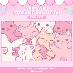 May include: Animated stream transition featuring pink and white cartoon cats with different expressions. The text "ANIMATED STREAM TRANSITION" and "PINK CATS" is displayed at the top of the image. The text "ANIMATED STINGER TRANSITION | .WEBM FORMAT" and "@SuonikoArt" is displayed at the bottom of the image.