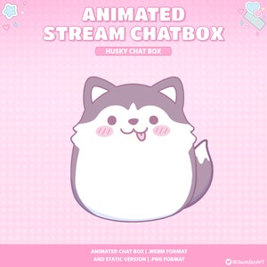 Animated Chatbox - Cute Husky Dog | Stream Overlay |  Stream Setup | Just Chatting | Wolf | cute aesthetic | Twitch Chatbox | Streamer