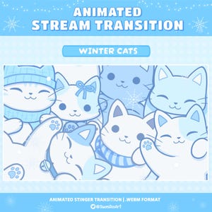 May include: An animated stream transition graphic titled WINTER CATS featuring a collection of light blue and white cartoon cats with various expressions, some wearing winter scarves and hats, set against a light blue background with snowflakes.