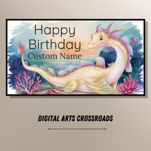 Custom Sea Dragon Birthday Art for Samsung Frame TV (Digital Download)