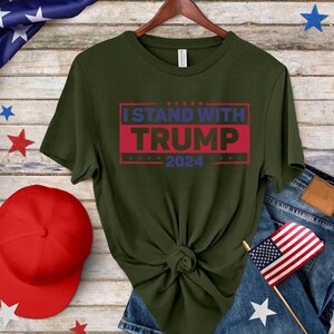 Ich stehe mit Trump 2024 Shirt, Unterstütze Trump Shirt, Republikanisches Shirt, Präsident Shirt, Wahl 2024, mache Amerika wieder großartig