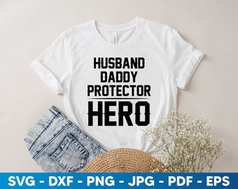 Ehemann Papa Beschützer Held svg, Vatertags svg, lustiges Vati-Svg, Geburtstags-Vati-Svg, Vati-Svg, Vintage Geburtstags-Svg, trendiges Vatertags-Svg