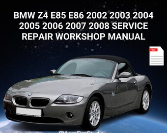 BMW z4 e85 e86 2002 2003 2004 2005 2006 2007 2008 service reparatie werkplaatshandleiding