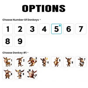 May include: An image with the word "OPTIONS" at the top. Below, options to choose the number of donkeys, with the number 5 selected. Below that, options to choose a donkey, with 10 donkey illustrations to choose from.
