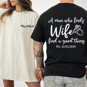 Anniversary Couple Shirts,He Who Finds a Wife Finds a Good Thing,Matching Honeymoon Shirts,Wedding Gift for Husband and Wife,Matching Shirts