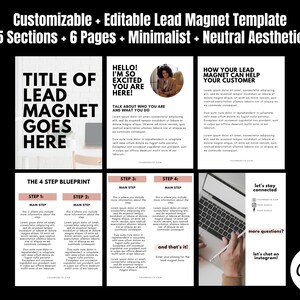 May include: A customizable lead magnet template with a neutral aesthetic. The template includes a title page, a section about the lead magnet, a four-step blueprint, and a call to action. The template is designed to be used for digital marketing and lead generation.