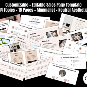 May include: A collage of 18 pages for a sales page template featuring a neutral aesthetic with pink and white accents. The template includes sections for course details, pricing, frequently asked questions, and a call to action. The text on the pages includes "Introducing Course Name", "Tell me, is this you?", "My Really Awesome System", "Module 1", "Module 2", "Module 3", "Imagine If", "What's Inside", "Take a Peek Inside", "How It Works", "Meet Your Instructor", "One Payment $347", "2 Monthly Payments $150", "Is This Course Right For You?", "By the end of this, you will...", "Still Have Questions? Let's Connect", and "Made in Canva".