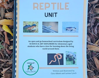 May include: A blue and white homeschool curriculum cover with the title "Reptile Unit" and images of various reptiles. The cover also includes the logo for Science & Art Explorers and the names of the authors, Cara Abbott and Larissa Lynch.