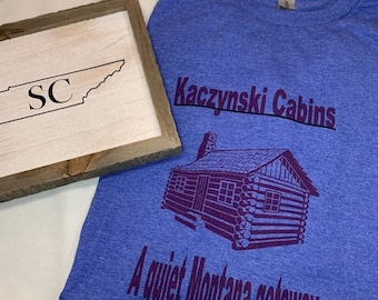 Kaczynski Cabins - T Shirts
