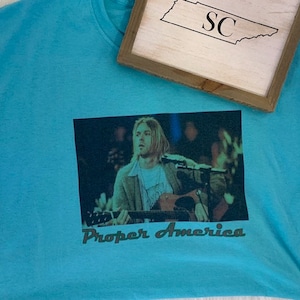 Kurt Cobain - Proper America - T Shirt