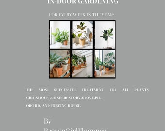 Indoor Gardening Ebook - Comprehensive Indoor Gardening Manual, Unique Eco-Friendly Gift Ideas