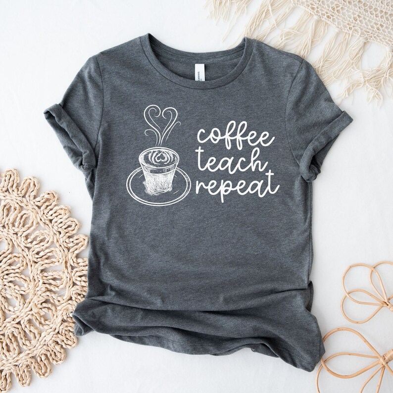 Coffee Teach Repeat Shirt, Retro Teacher Tee, Teacher Gift image 2