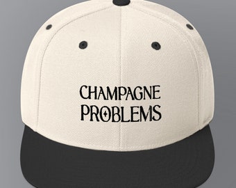 Casquette brodée Champagne Problems Snapback