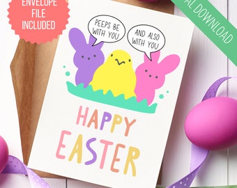 Funny Easter Card, Peeps Be With You PRINTABLE Card, Happy Easter Card, Easter Greeting Card, Funny Spring Card, Funny Catholic Easter Card