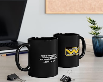 Alien Movie Mug: Weyland Yutani Corp, Ellen Ripley Quote