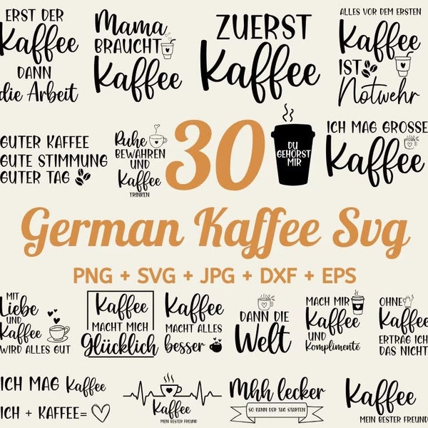 German Kaffee Plotter File Svg Bundle, German Plotter svg, Kaffee svg bundle, coffee cup svg, Kaffeezeit svg, coffee lover quotes