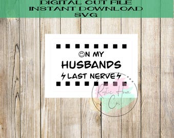 En el último parche de sombrero de nervio de mi esposo, SVG, PNG, archivo digital cortado con láser