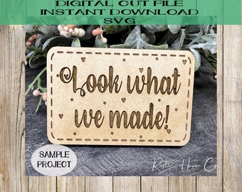 Mira lo que hicimos imán de nevera svg Laser Cut Digital File niños arte regalo niños cocina nevera imán Glowforge archivo mira lo que hice