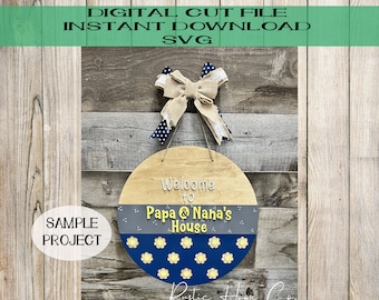 Bienvenido a Papa y Nanas House Doorhanger svg Laser Cut archivo digital abuelo regalo signo decoración de la puerta principal decoraciones del porche