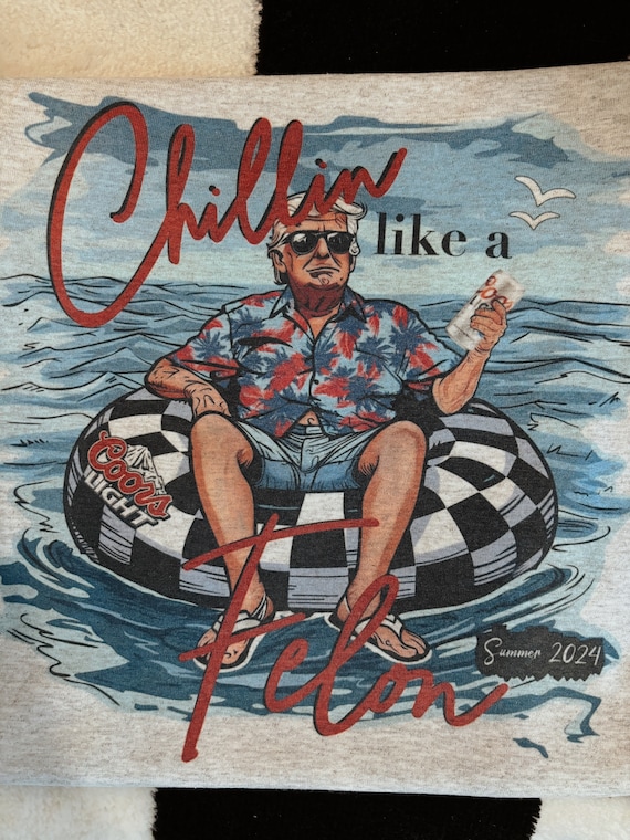 Chillin Like A Felon Tee Chillin Like A Felon Tee