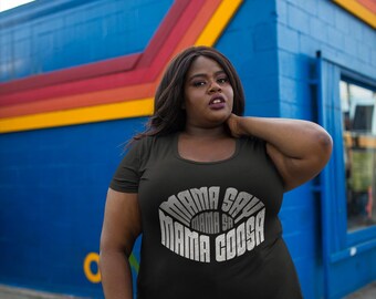 Mama Say Mama Sa Mama Coosa Tee, Funny Graphic Unisex T-shirt - Etsy