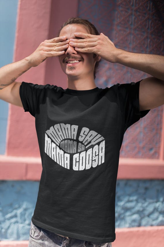 Mama Say Mama Sa Mama Coosa Tee, Funny Graphic Unisex T-shirt - Etsy