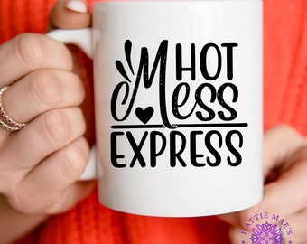 Funny Office Mug, Hot Mess Express Quote, Humorous Coffee Cup, Work Gag Gift, 11oz 15oz, Coffee, Tea, Mug, Cup, White, Red, Blue, Pink