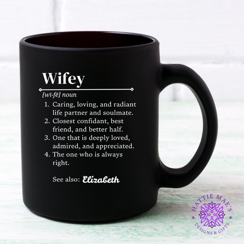 Personalized, Customizable Wifey Definition Coffee Mug, Meaningful Gift for Wife, Custom Text