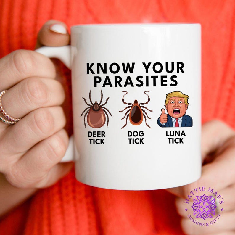 Funny Election Mug, Know Your Parasites, Deer Tick Dog Tick Luna Tick