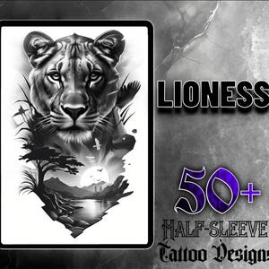 Könnte beinhalten: Schwarzweißes Tattoo-Design einer Löwin mit Sonnenuntergang und Bäumen im Hintergrund. Der Text "Lioness" und "50+ Half-Sleeve Tattoo Designs" ist ebenfalls im Bild enthalten.