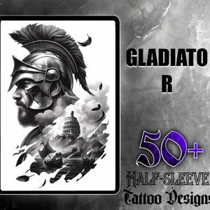 Könnte beinhalten: Schwarzweiß-Illustration eines Gladiators mit Helm und einem römischen Gebäude im Hintergrund. Der Text "GLADIATOR" und "50+ HALF-SLEEVE TATTOO DESIGNS" ist im Bild sichtbar.
