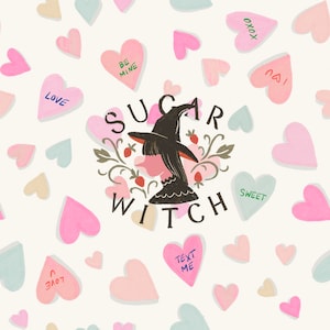 Puede incluir: Una ilustración caprichosa de una bruja con un sombrero y un vestido negros, rodeada de corazones rosas, rojos y blancos con varios mensajes como "Love", "Be Mine", "Sweet" y "Text Me". El texto "Sugar Witch" está escrito en letras grandes y en negrita.
