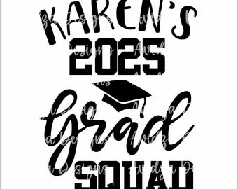 Plantilla PNG SVG del equipo de graduados de 2025: archivo de graduación personalizado (descarga digital)