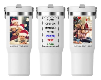 May include: White insulated tumbler with a silver rim and handle. The tumbler features a family photo and the text "CUSTOM TEXT HERE". The center tumbler has the text "YOUR CUSTOM TUMBLER WITH PHOTO TEXT LOGO".