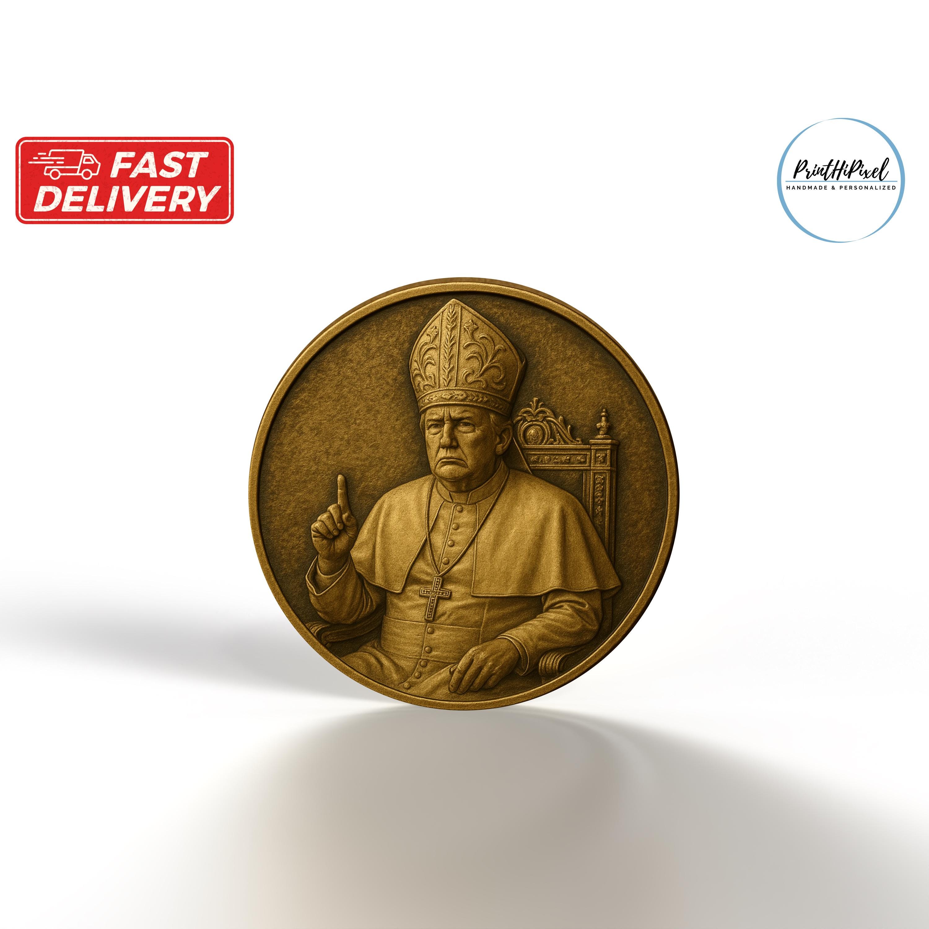 Pope Trump Coin - MAGA Collectible Brass Token - Make America Great Again  Coin - Limited Edition Keepsake - Etsy Canada