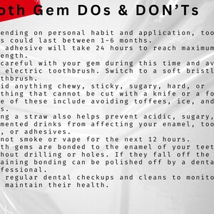 May include: A white sheet of paper with black text listing dos and don'ts for tooth gems. The text includes information about the adhesive, how long the gems last, and what to avoid to keep the gems in place.
