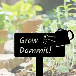 Benutzerdefinierte Gartenstecker, Wachsen Dammit Gartenschild, personalisiertes Gartenschild aus Metall mit Einsatz, Geschenk für Gärtner, Gartendekoration