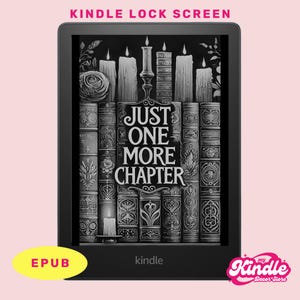 Pode incluir: Um leitor de e-books Kindle preto e branco com uma tela de bloqueio que mostra um gráfico de livros e o texto "Just One More Chapter".