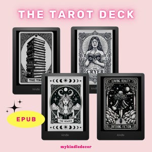 May include: Four black and white Kindle e-readers with different tarot card designs. The designs include "The Tower", "The Cryer", "The Reader", and "Leaving Reality - Entering Fiction".