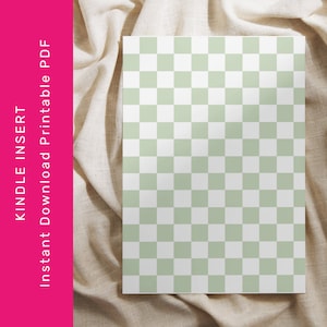 May include: A printable PDF template for a Kindle insert with a green and white chequered pattern.