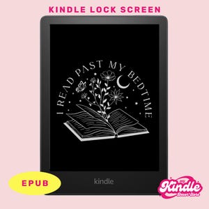 Puede incluir: Pantalla de bloqueo de Kindle en blanco y negro con el texto "I read past my bedtime" y una ilustración estilizada de un libro con flores y una luna creciente.