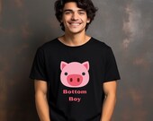 Pig Bottom Boy,  Unisex Heavy Cotton Tee, All Cotton, Celebration of Fun, Unique Style ready for you or your Slave, Very Cool, Gay Gifts