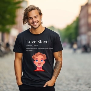 Gay T Shirt Love Slave Cotton Tee Gifts for Gay Men Pride Clothing Gay guys shirt Great Price Gay Gifts Great Colors Crew Neck T Shirt