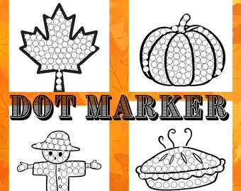 Dot Marker Printable, Dot Marker Fall, Dot Marker Thanksgiving, Dot Marker Autumn, Do a Dot Activity, Homeschool Printable, Preschool