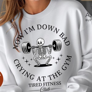 Crying at the Gym, Down Bad, Down Bad Shirt, Pump Cover, Pump Cover Women, Gym Shirt, Pump Cover T-shirt, Workout Shirt, Workout T-shirt